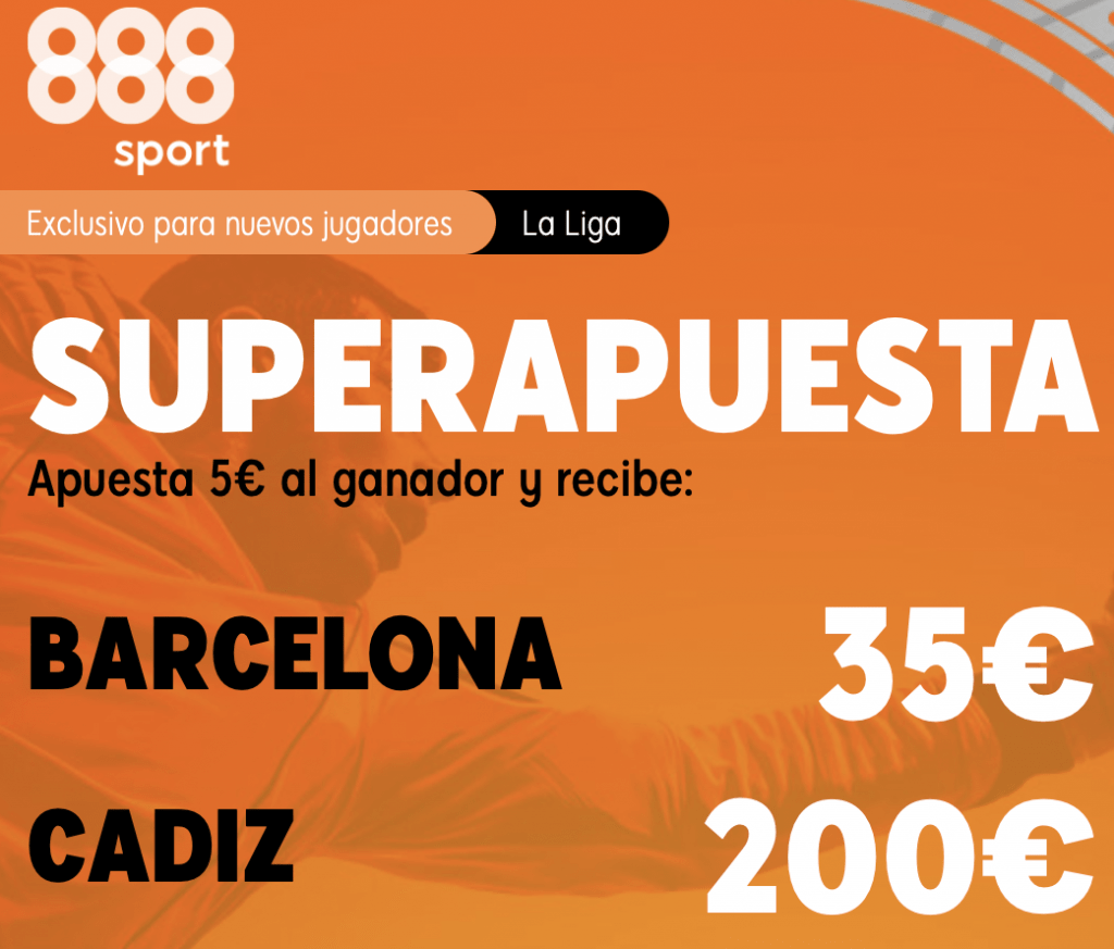 Supercuota 888sport La Liga : Fc Barcelona - Cádiz