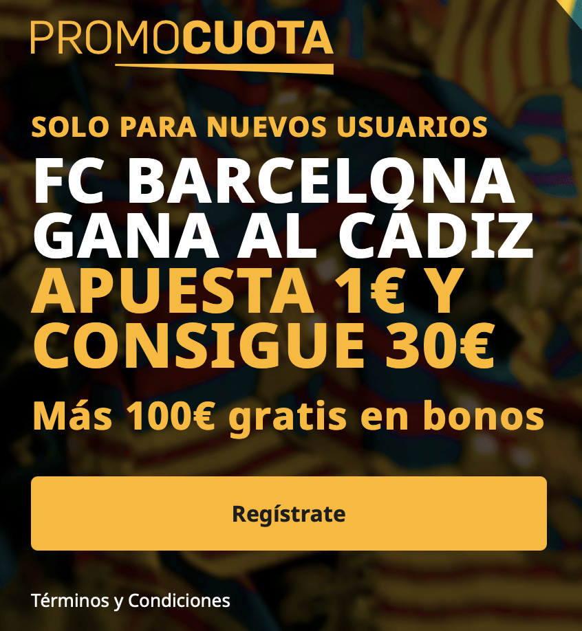 Supercuota betfair La Liga : Fc Barcelona - Cádiz