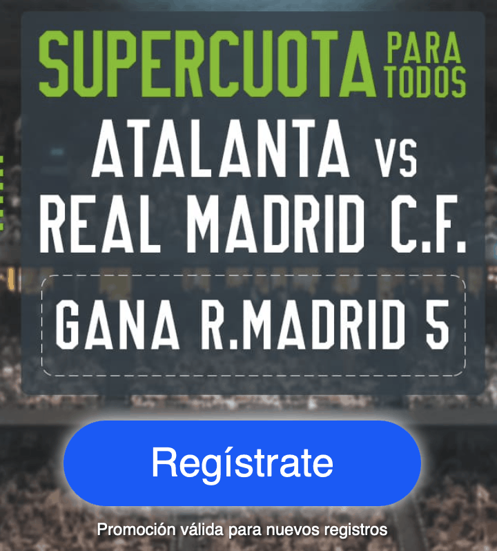 Supercuota Codere Champions League : Atalanta - Real Madrid