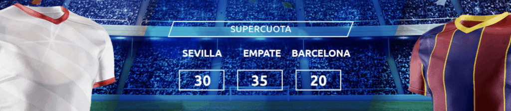 Supercuota Mondobets La Liga : Sevilla - Fc Barcelona.