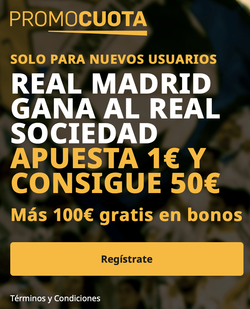 Supercuota Betfair La Liga : Real Madrid - Real Sociedad