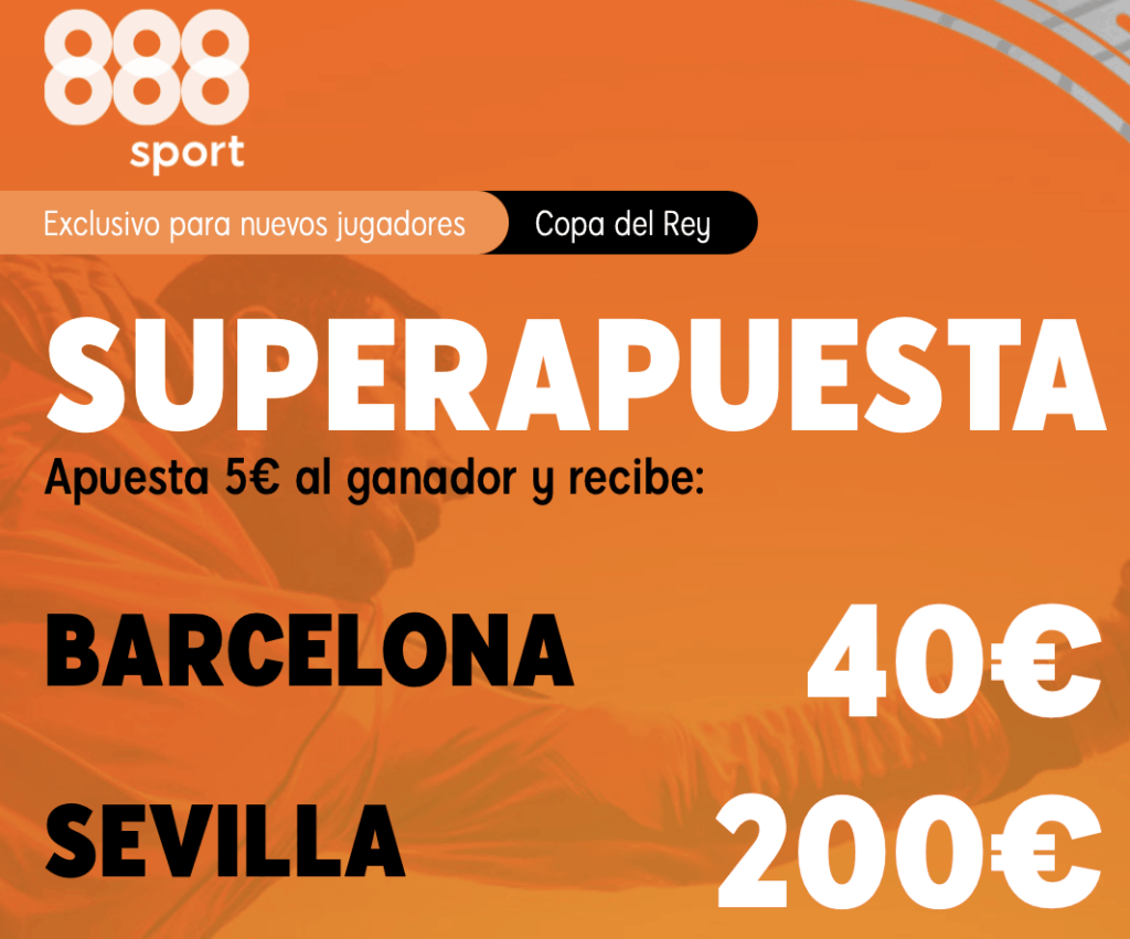 Supercuota 888sport Copa Fc Barcelona - Sevilla FC