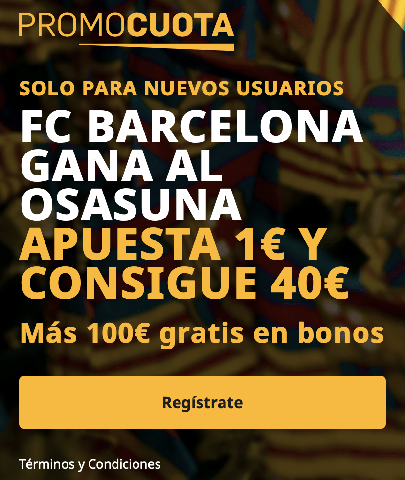 Supercuota betfair La Liga : Osasuna - FC Barcelona