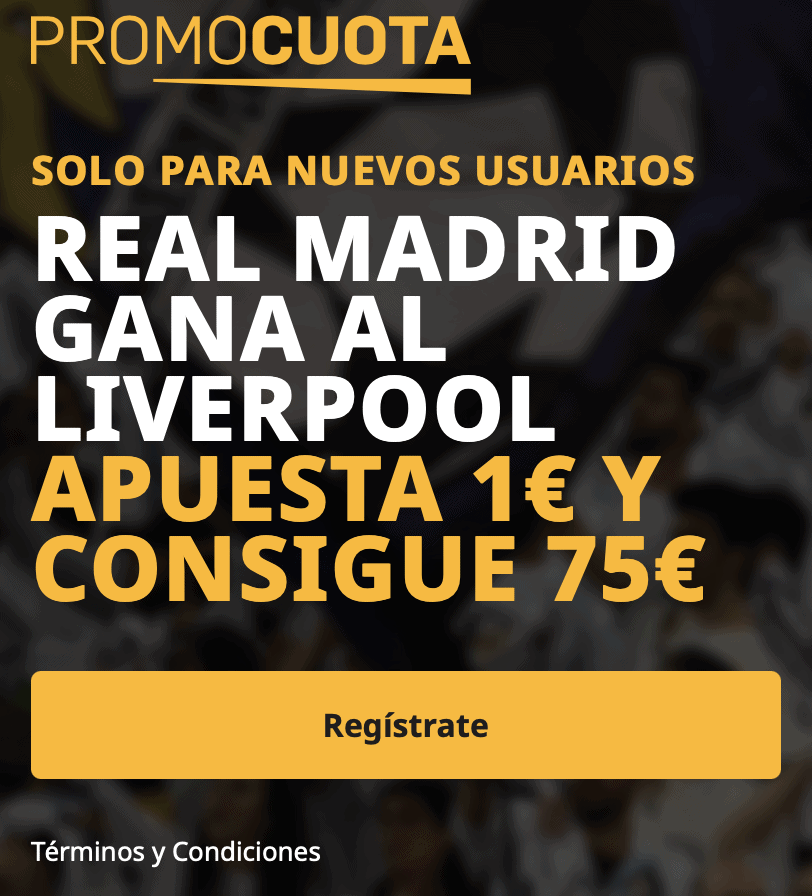 Supercuota betfair Champions League : Real Madrid - Liverpool