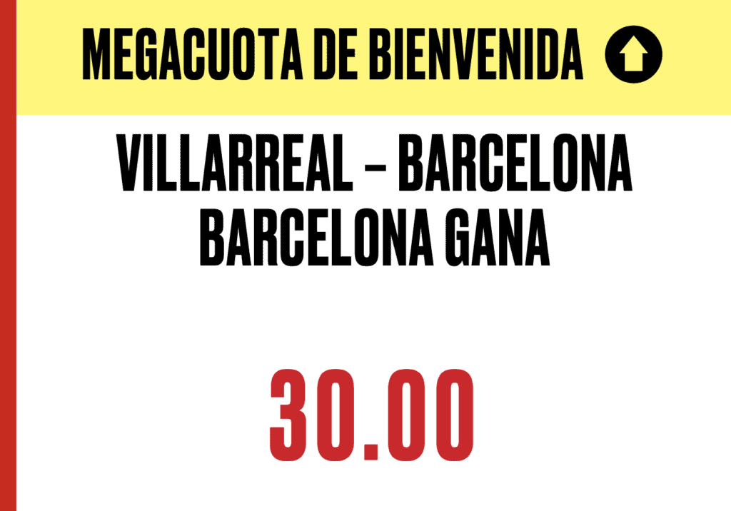 Supercuota Pokerstars Liga : Villareal - Fc Barcelona