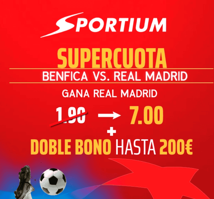 Supercuota Sportium Benfica- Real Madrid